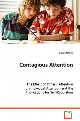 Книга Contagious Attention Dikla Shmueli