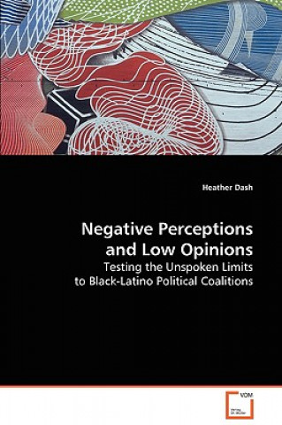 Book Negative Perceptions and Low Opinions Heather Dash