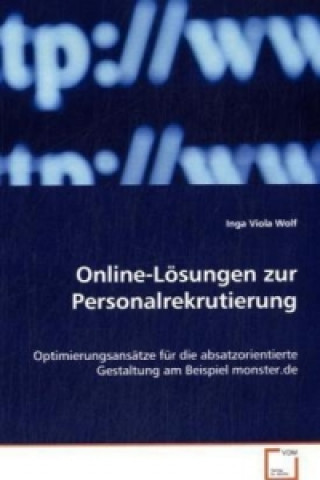 Książka Online-Lösungen zur Personalrekrutierung Inga V. Wolf