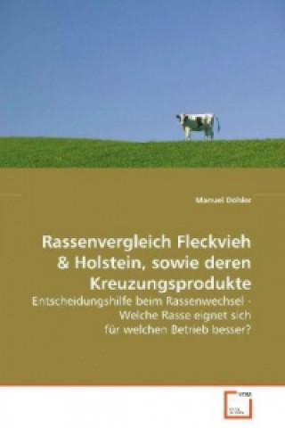 Книга Rassenvergleich Fleckvieh Manuel Döhler