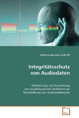 Carte Integritätsschutz von Audiodaten Christian Alexander Eickhoff