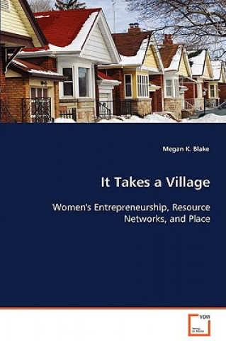 Könyv It Takes a Village Megan K. Blake