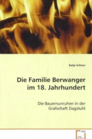 Carte Die Familie Berwanger im 18. Jahrhundert Katja Schnur
