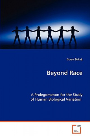 Livre Beyond Race Goran Trkalj