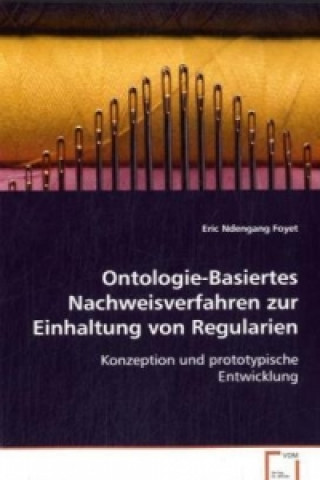 Carte Ontologie-Basiertes Nachweisverfahren zur Einhaltung von Regularien Eric Ndengang Foyet