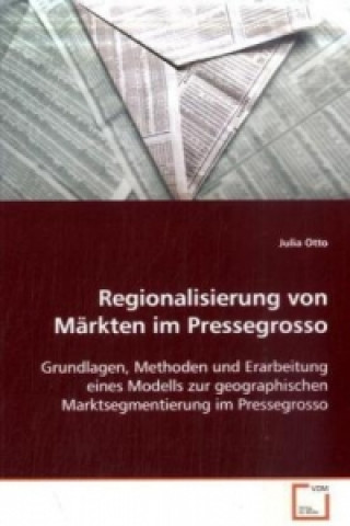 Carte Regionalisierung von Märkten im Pressegrosso Julia Otto