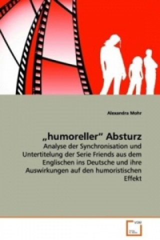 Kniha "humoreller" Absturz Alexandra Mohr