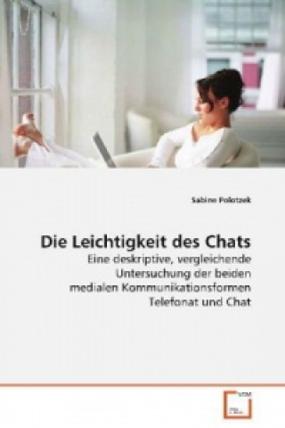 Könyv Die Leichtigkeit des Chats Sabine Polotzek