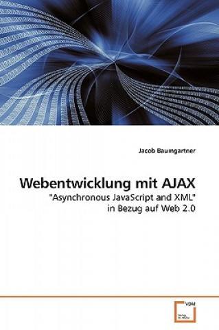 Knjiga Webentwicklung mit AJAX Jacob Baumgartner