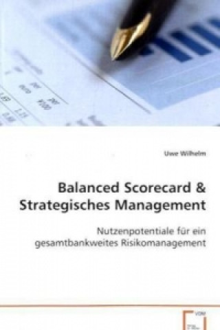 Knjiga Balanced Scorecard Uwe Wilhelm