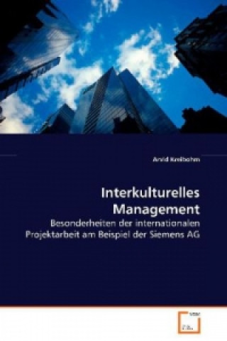 Книга Interkulturelles Management Arvid Kreibohm