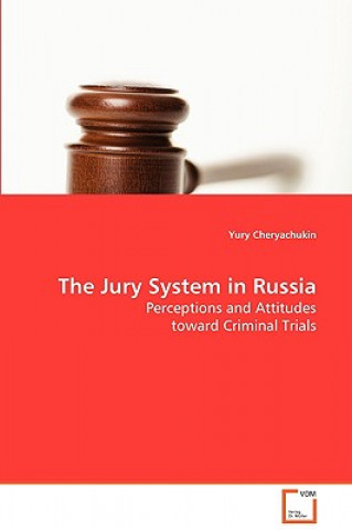 Knjiga Jury System in Russia Yury Cheryachukin