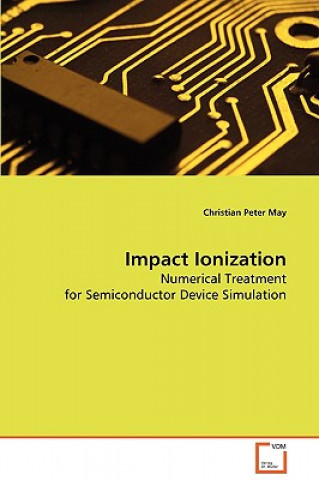 Kniha Impact Ionization Christian Peter May