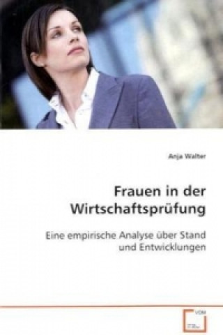 Carte Frauen in der Wirtschaftsprüfung Anja Walter