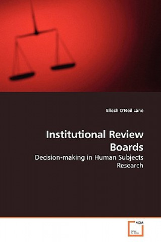 Kniha Institutional Review Boards Eliesh O'Neil Lane