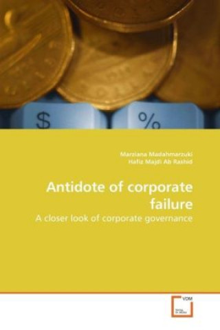 Kniha Antidote of corporate failure Marziana Madahmarzuki