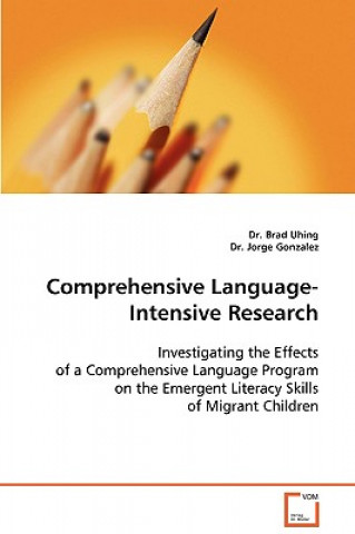 Kniha Comprehensive Language-Intensive Research Brad Uhing