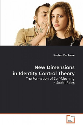 Kniha New Dimensions in Identity Control Theory Stephen Van Buren