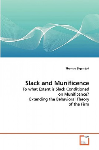 Buch Slack and Munificence Thomas Sigerstad