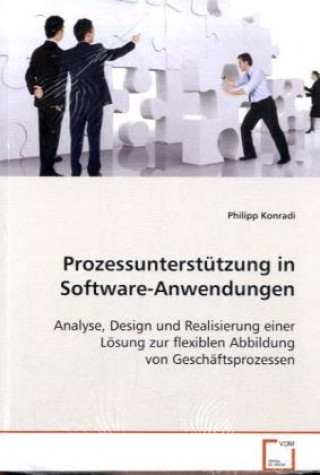 Buch Prozessunterstützung in Software-Anwendungen Philipp Konradi