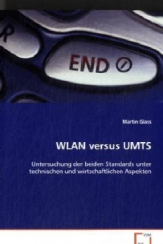 Kniha WLAN versus UMTS Martin Glass