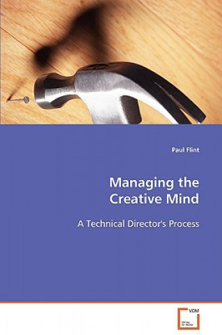 Knjiga Managing the Creative Mind Paul Flint