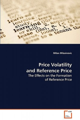 Książka Price Volatility and Reference Price Milan Milasinovic