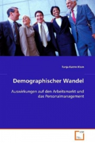 Kniha Demographischer Wandel Tanja K. Klein