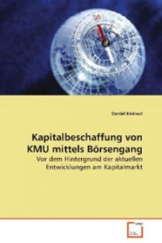 Book Kapitalbeschaffung von KMU mittels Börsengang Daniel Kleinod