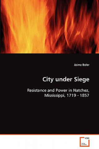 Book City under Siege Jaime Boler