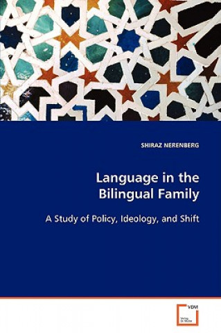 Kniha Language in the Bilingual Family Shiraz Nerenberg