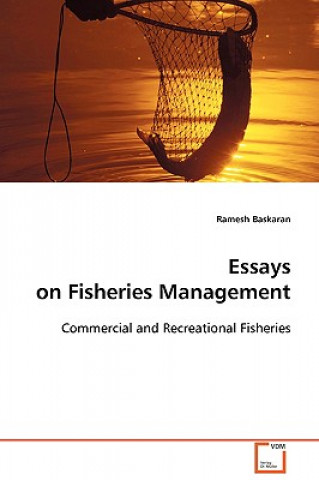 Kniha Essays on Fisheries Management Ramesh Baskaran