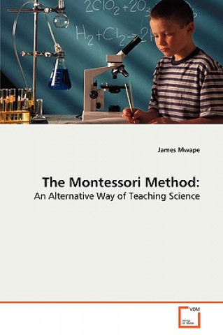 Könyv Montessori Method James Mwape
