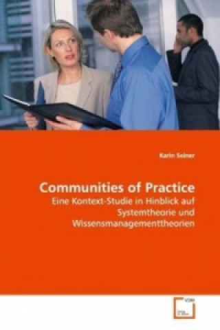 Книга Communities of Practice Karin Seiner