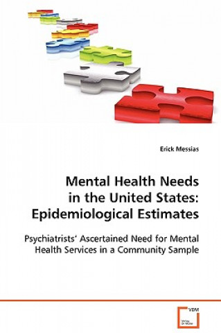 Kniha Mental Health Needs in the United States Erick Messias