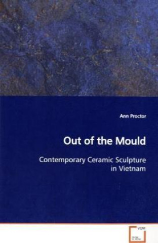 Könyv Out of the Mould Ann Proctor