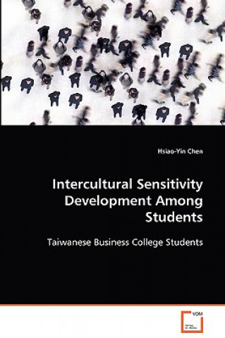 Carte Intercultural Sensitivity Development Among Students Hsiao-Yin Chen