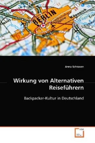 Book Wirkung von Alternativen Reiseführern Anna Schraven