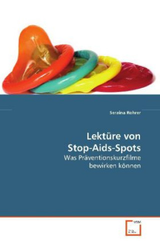 Książka Lektüre von Stop-Aids-Spots Seraina Rohrer