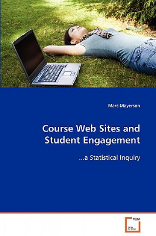 Carte Course Web Sites and Student Engagement Marc Mayerson