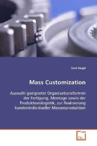 Książka Mass Customization Gerd Siegel