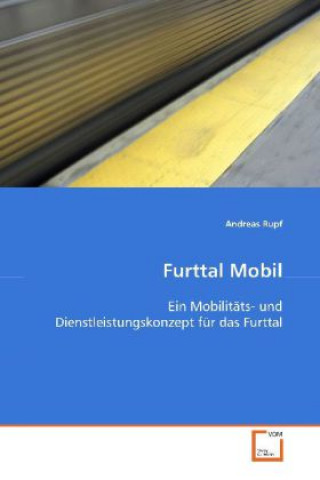 Livre Furttal Mobil Andreas Rupf