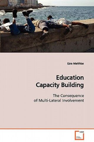 Kniha Education Capacity Building Ezra Matthias