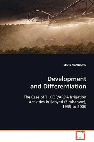 Книга Development and Differentiation Mark Nyandoro