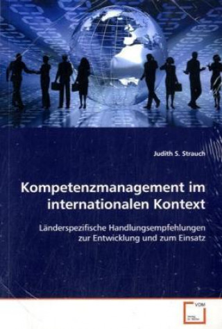 Kniha Kompetenzmanagement im internationalen Kontext Judith S. Strauch