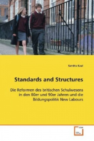 Knjiga Standards and Structures Sandra Kaul