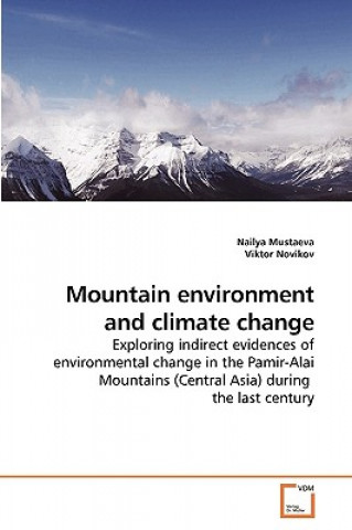 Carte Mountain environment and climate change Nailya Mustaeva