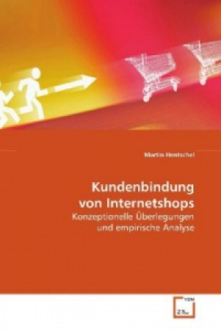 Книга Kundenbindung von Internetshops Martin Hentschel