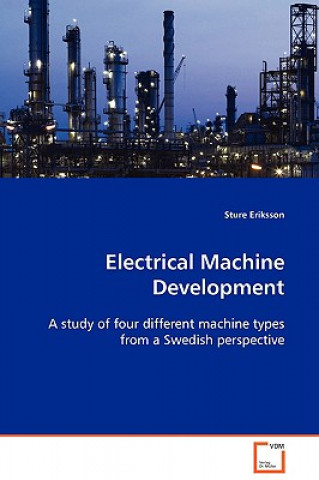 Knjiga Electrical Machine Development Sture Eriksson
