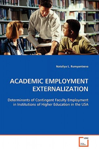 Kniha Academic Employment Externalization Nataliya L. Rumyantseva